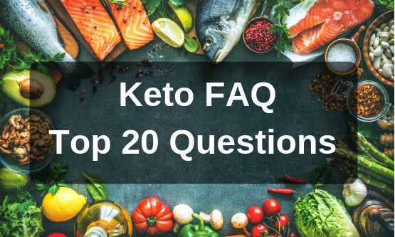 Ketogenic Diet FAQ - The 20 Most Common Keto Questions