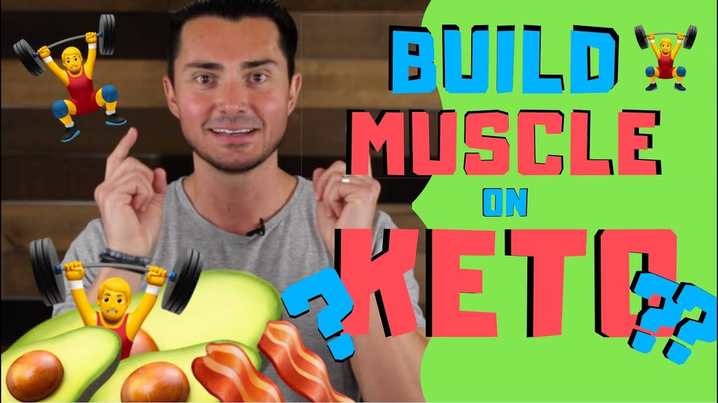 Build Muscle on the Keto Diet | Keto Thoughts